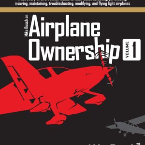 Mike Busch on Airplane Ownership - Volume 1 - Book Cover