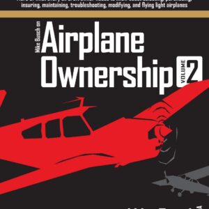 Mike Busch on Airplane Ownership - Volume 2 - Book Cover