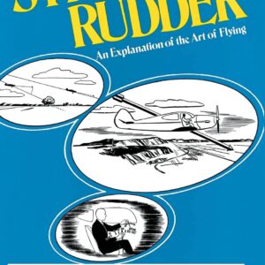 Stick and Rudder - An Explanation of the Art of Flying - Book Cover